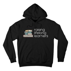 Raising Lifelong Learners Books Bookish Homeschool Mama Hoodie