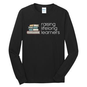 Raising Lifelong Learners Books Bookish Homeschool Mama Tall Long Sleeve T-Shirt