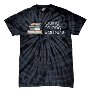 Raising Lifelong Learners Books Bookish Homeschool Mama Tie-Dye T-Shirt