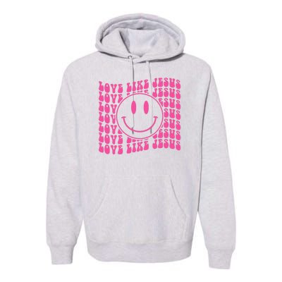 Retro Love Like Jesus Happy Face Aesthetic Premium Hoodie