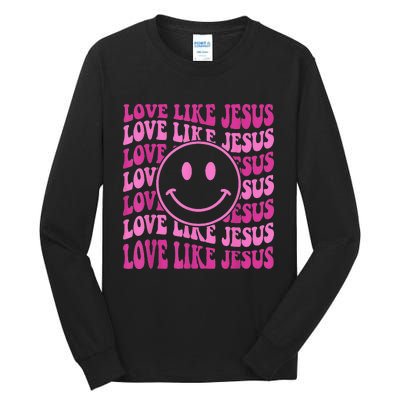 Retro Love Like Jesus Happy Face Aesthetic Tall Long Sleeve T-Shirt