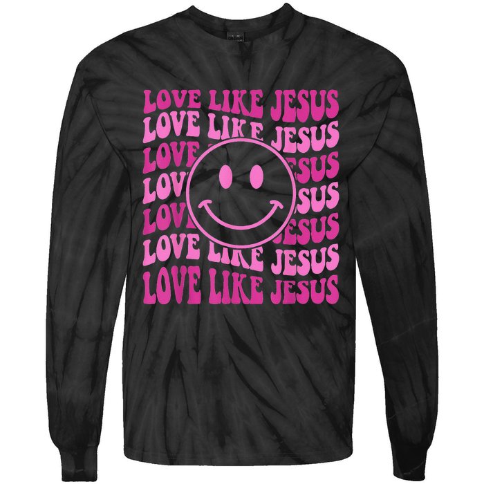 Retro Love Like Jesus Happy Face Aesthetic Tie-Dye Long Sleeve Shirt