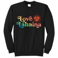 Retro Love Lahaina Maui Strong Sweatshirt
