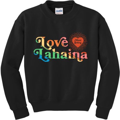 Retro Love Lahaina Maui Strong Kids Sweatshirt