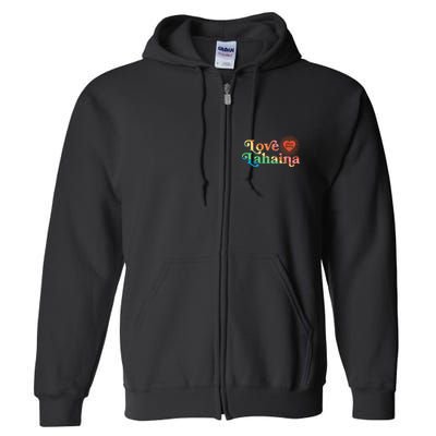 Retro Love Lahaina Maui Strong Full Zip Hoodie