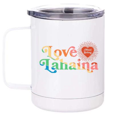 Retro Love Lahaina Maui Strong 12 oz Stainless Steel Tumbler Cup