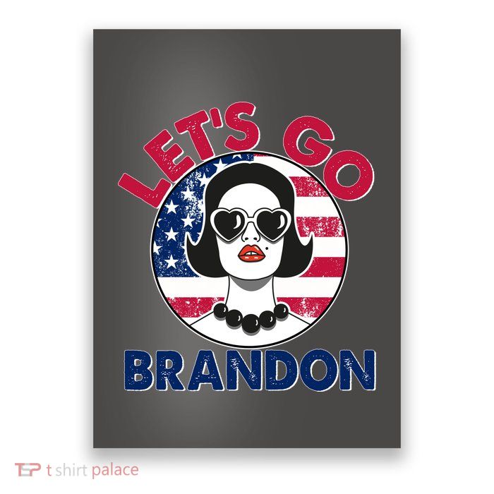 Retro Lady Let's Go Brandon Poster