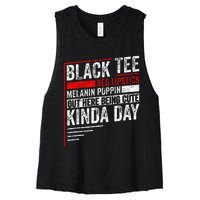 Red Lipstick Melanin Poppin Out Here Being Women's Racerback Cropped Tank