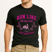 Run Like Mr.Collins Just Proposed Funny Books And Running Performance Shirt