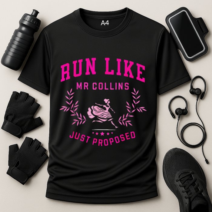 Run Like Mr.Collins Just Proposed Funny Books And Running Performance Shirt