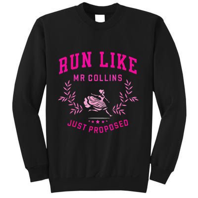 Run Like Mr.Collins Just Proposed Funny Books And Running Sweatshirt