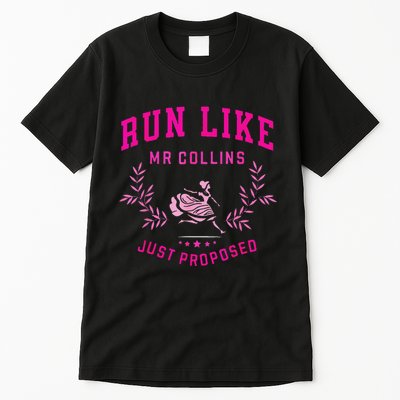Run Like Mr.Collins Just Proposed Funny Books And Running Tall T-Shirt
