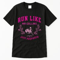 Run Like Mr.Collins Just Proposed Funny Books And Running Tall T-Shirt