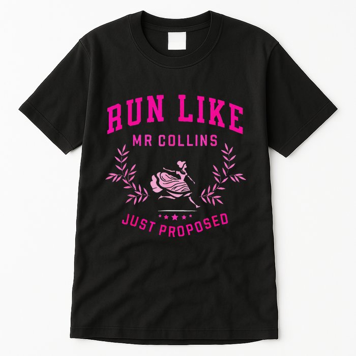 Run Like Mr.Collins Just Proposed Funny Books And Running Tall T-Shirt