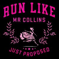 Run Like Mr.Collins Just Proposed Funny Books And Running Flat Bill Trucker Hat