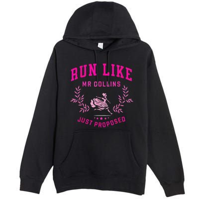 Run Like Mr.Collins Just Proposed Funny Books And Running Premium Pullover Hoodie