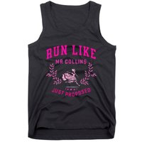 Run Like Mr.Collins Just Proposed Funny Books And Running Tank Top