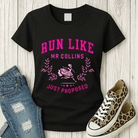 Run Like Mr.Collins Just Proposed Funny Books And Running Womens T-Shirt
