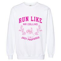 Run Like Mr.Collins Just Proposed Funny Books And Running Garment-Dyed Sweatshirt