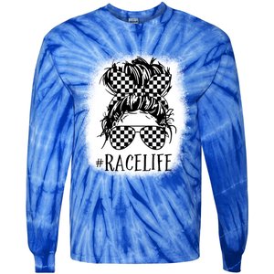 Race Life Messy Bun Funny Mom Bun Racing Racer Sunglasses Gift Tie-Dye Long Sleeve Shirt