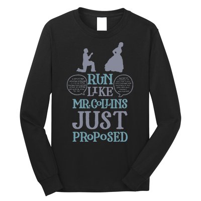 Run Like Mr. Collins Just Proposed Funny Books and Running Long Sleeve Shirt