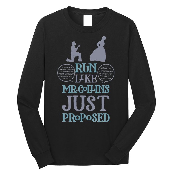 Run Like Mr. Collins Just Proposed Funny Books and Running Long Sleeve Shirt