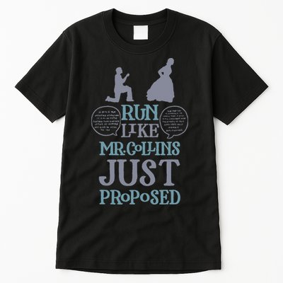Run Like Mr. Collins Just Proposed Funny Books and Running Tall T-Shirt