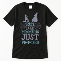 Run Like Mr. Collins Just Proposed Funny Books and Running Tall T-Shirt
