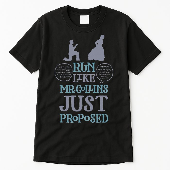 Run Like Mr. Collins Just Proposed Funny Books and Running Tall T-Shirt