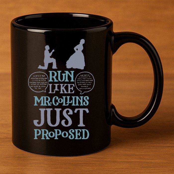 Run Like Mr. Collins Just Proposed Funny Books and Running 11oz C Handle Ceramic Mug