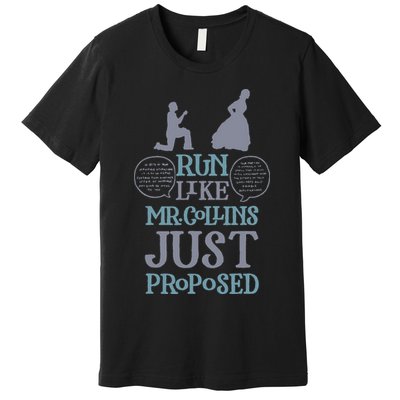 Run Like Mr. Collins Just Proposed Funny Books and Running Premium T-Shirt