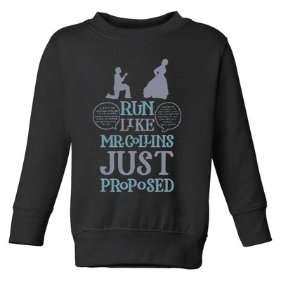 Run Like Mr. Collins Just Proposed Funny Books and Running Toddler Sweatshirt