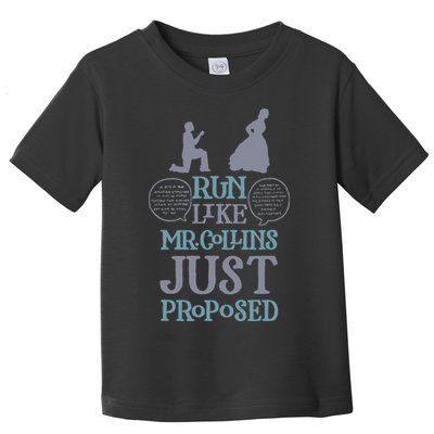 Run Like Mr. Collins Just Proposed Funny Books and Running Toddler T-Shirt
