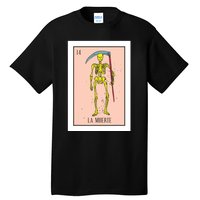 Retro La Muerte Lottery Card The Death Card Mexican Lottery Tall T-Shirt