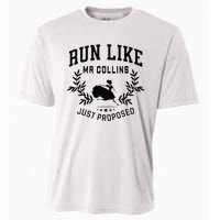 Run Like Mr Collins Just Proposed Funny Books And Running Cooling Performance Crew T-Shirt