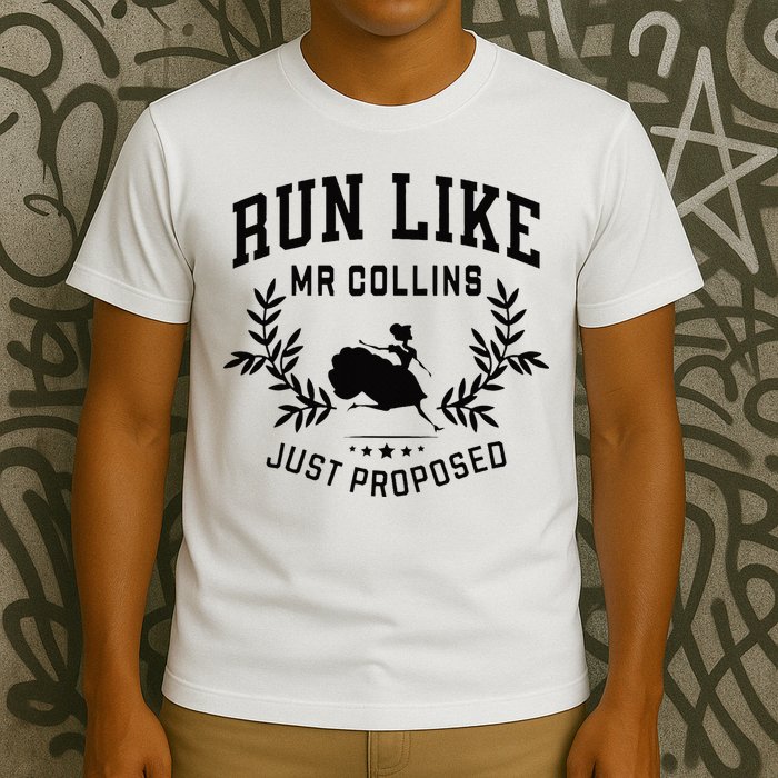 Run Like Mr Collins Just Proposed Funny Books And Running T-Shirt