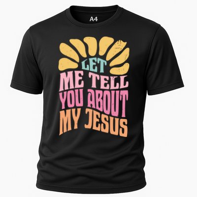 Retro Let Me Tell You About My Jesus Cooling Performance Crew T-Shirt
