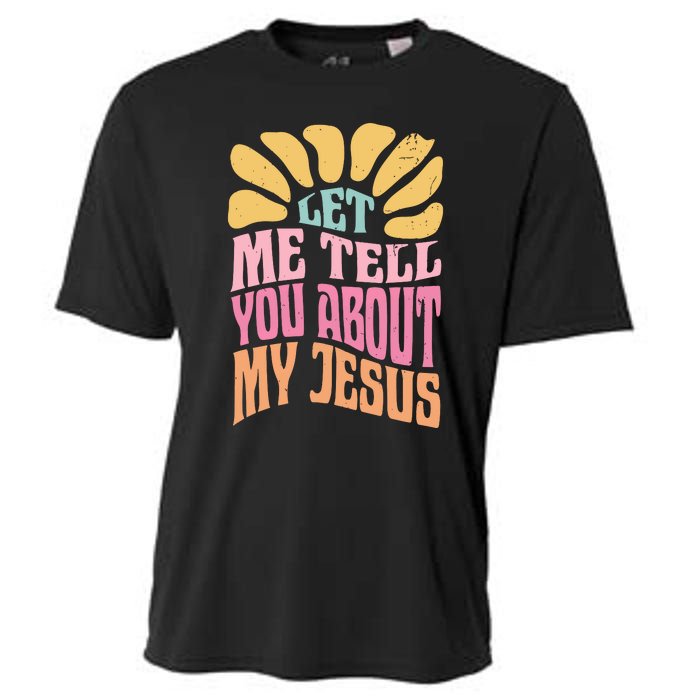 Retro Let Me Tell You About My Jesus Cooling Performance Crew T-Shirt