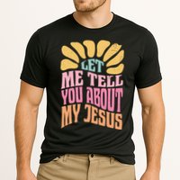 Retro Let Me Tell You About My Jesus Cooling Performance Crew T-Shirt