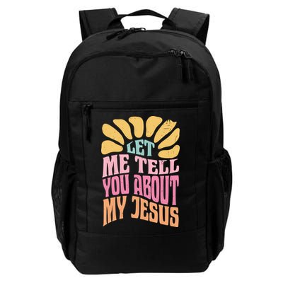 Retro Let Me Tell You About My Jesus Backpack