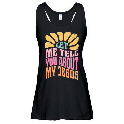 Retro Let Me Tell You About My Jesus Ladies Essential Flowy Tank