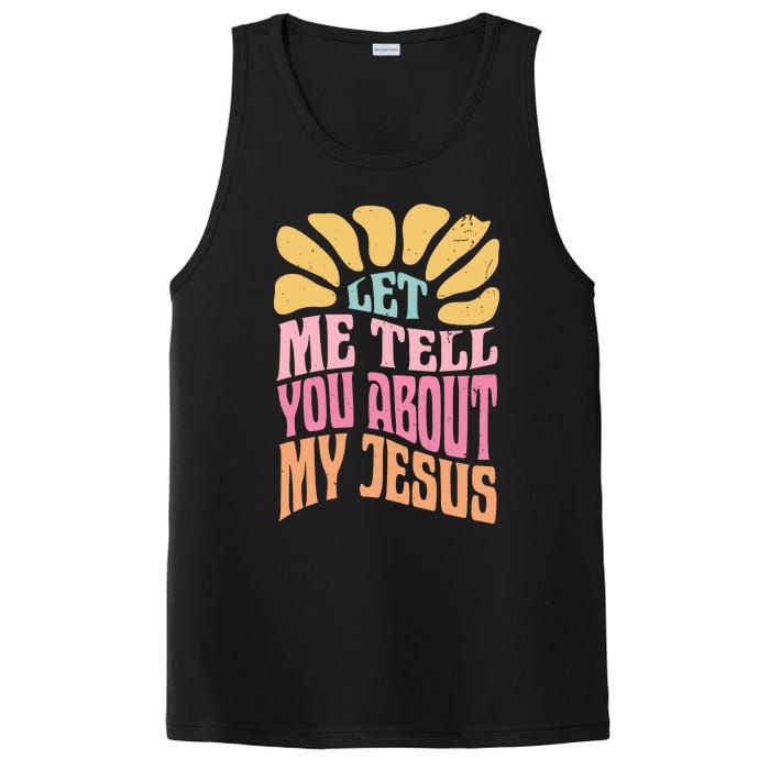 Retro Let Me Tell You About My Jesus PosiCharge Competitor Tank