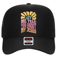 Retro Let Me Tell You About My Jesus Hat