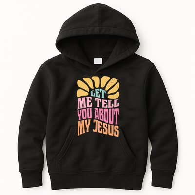 Retro Let Me Tell You About My Jesus Kids Hoodie