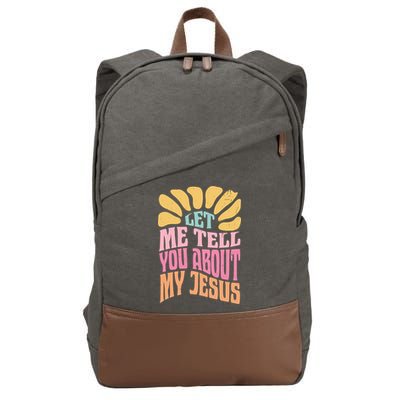 Retro Let Me Tell You About My Jesus Cotton Canvas Backpack