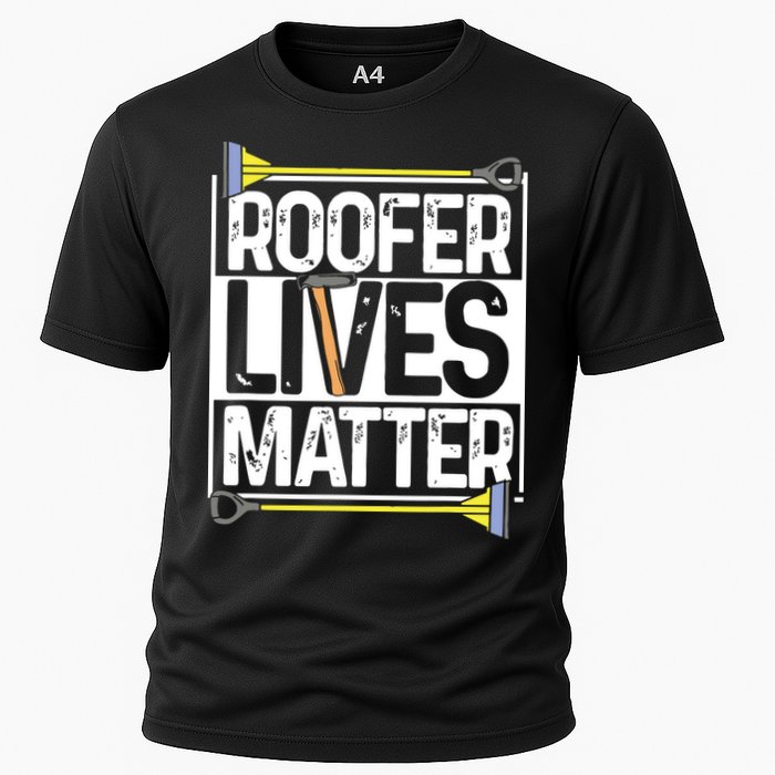 Roofer Lives Matter Funny Roofing Gift Idea MP Cooling Performance Crew T-Shirt