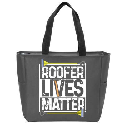 Roofer Lives Matter Funny Roofing Gift Idea MP Zip Tote Bag