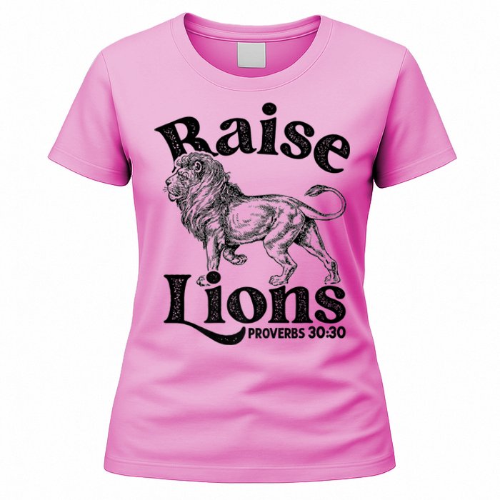 Raise Lions Mom Conservative Christian Mothers Day For Mom Women's T-Shirt