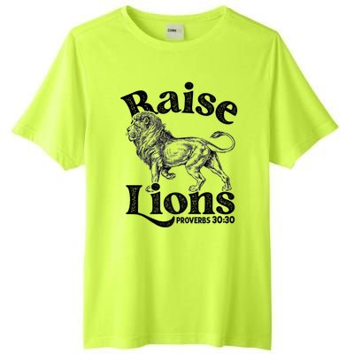 Raise Lions Mom Conservative Christian Mothers Day For Mom Tall Fusion ChromaSoft Performance T-Shirt