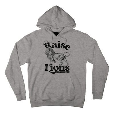 Raise Lions Mom Conservative Christian Mothers Day For Mom Tall Hoodie